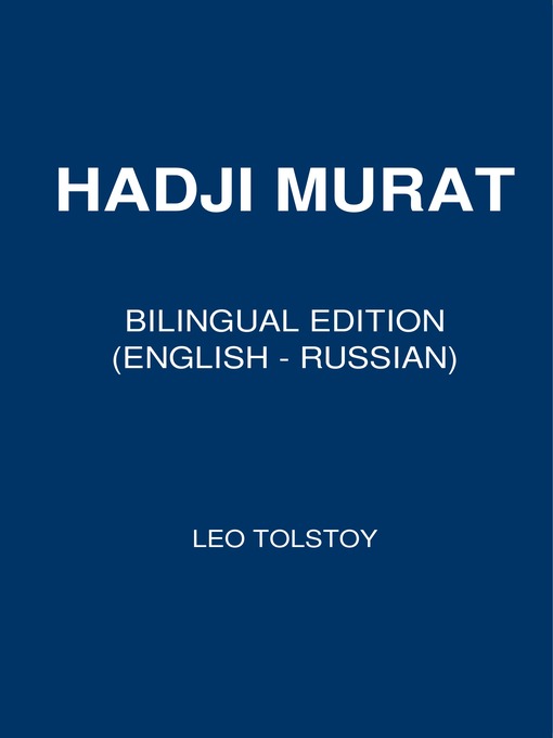 Title details for Hadji Murad by Leo Tolstoy - Available